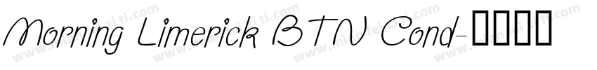 Morning Limerick BTN Cond字体转换